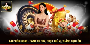 Bài Phỏm Go88 - Game Tư Duy, Cược Thú Vị, Thắng Cực Lớn
